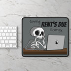 Rent's Due Mousepad